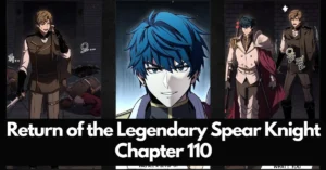 return of the legendary spear knight chapter 110