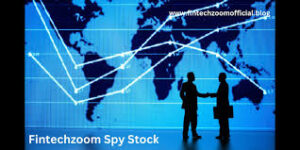 FintechZoom SPY Stock