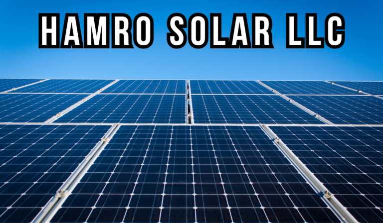 Hamro Solar LLC: Brightening Your World with Solar Power